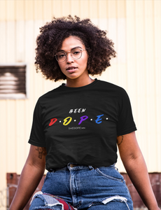 Been D.O.P.E. Tee